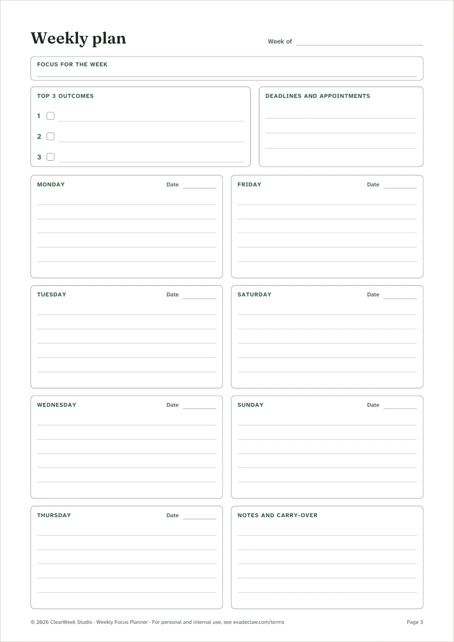 Weekly plan: focus, top three outcomes, deadlines and a box for each day